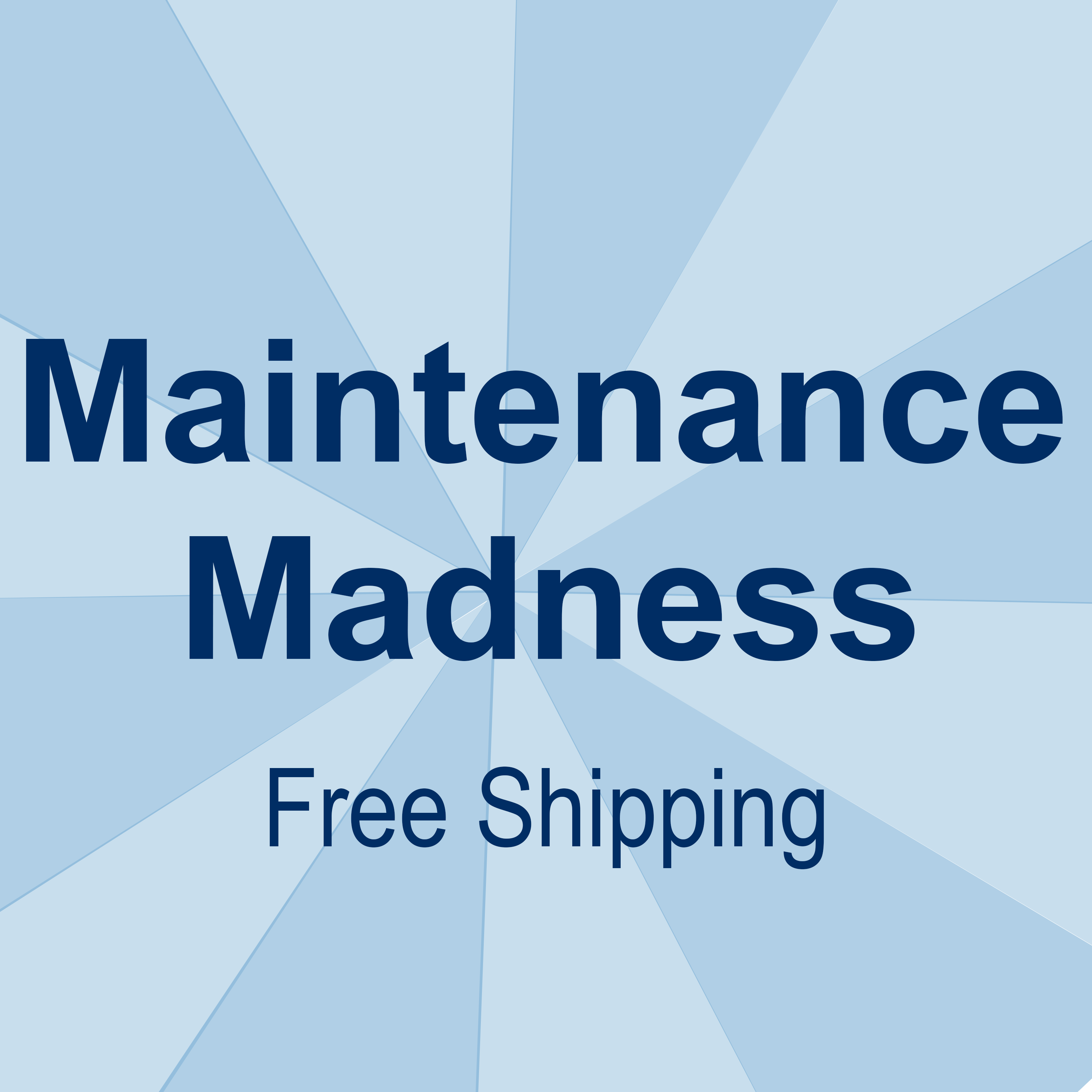 MAY MAINTENANCE MADNESS